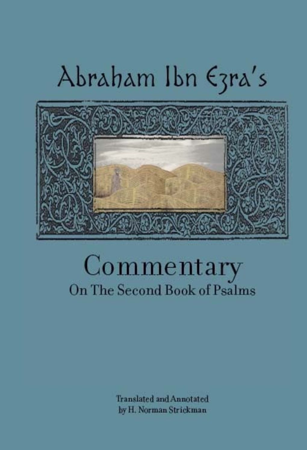 Rabbi Abraham Ibn Ezra's Commentary On The Second Book Of Psalms