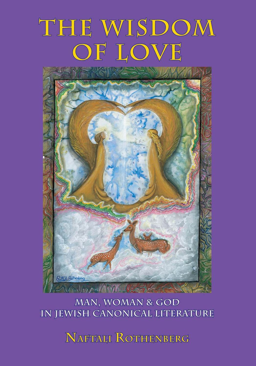 The Wisdom Of Love
