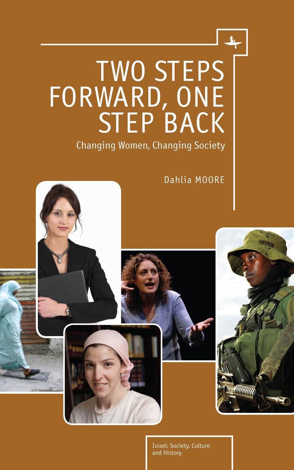 One Step Forward, Two Steps Back: Changing Women, Changing Society