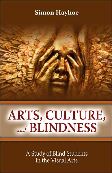 Arts, Culture, And Blindness