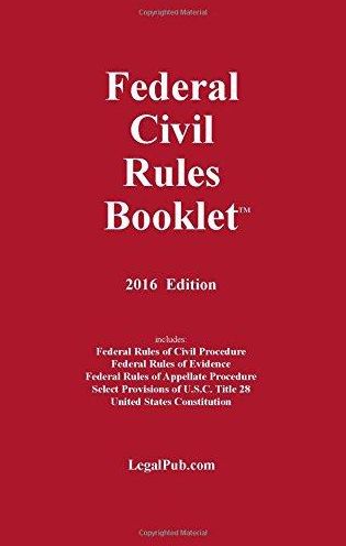 Federal Civil Rules Booklet 2016