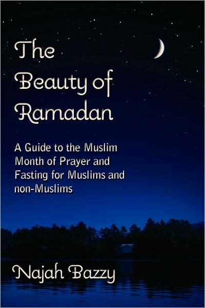 The Beauty Of Ramadan