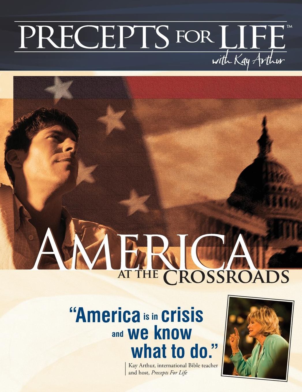 Precepts for Life Study Companion: America at the Crossroads (Ezekiel 14 and 22)