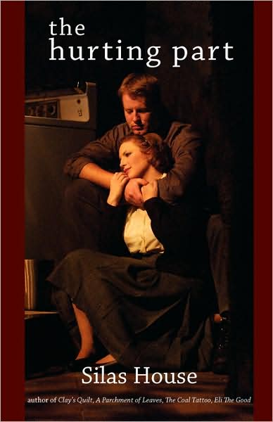The Hurting Part: Evolution of an American Play