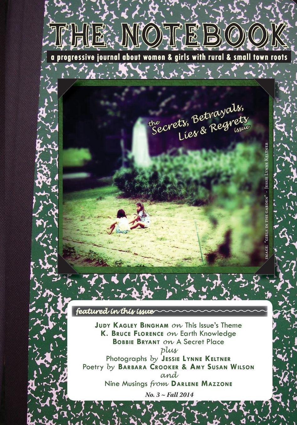 The Notebook (Vol. 3): A Progressive Journal about Women and Girls with Rural and Small Town Roots