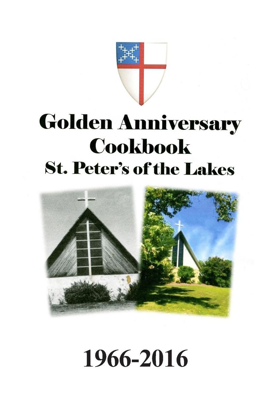 Golden Anniversary Cookbook: St. Peters of the Lake