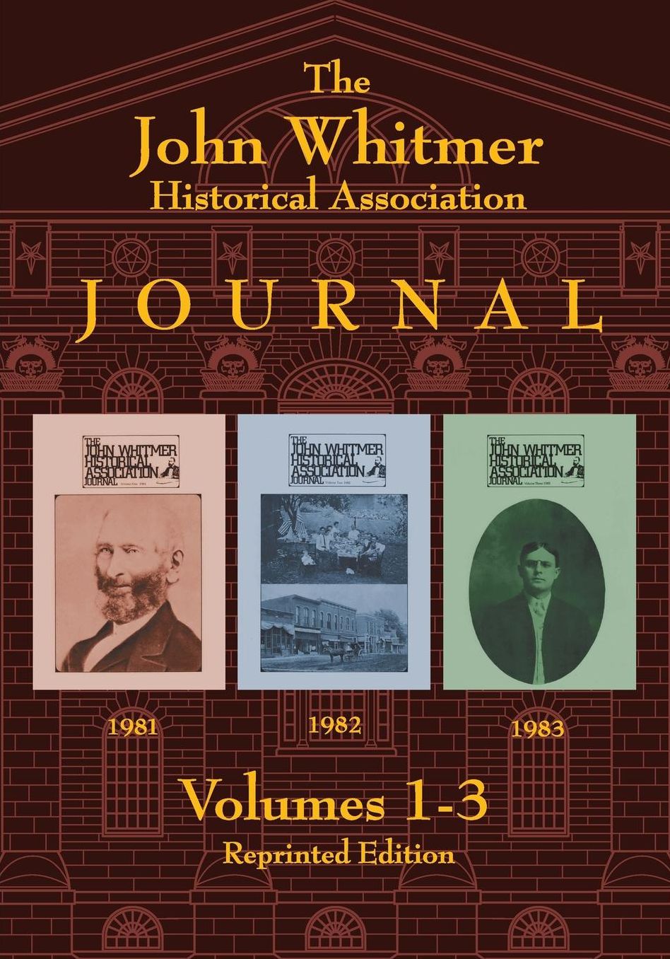 The John Whitmer Historical Association Journal: Volumes 1-3 Reprinted Edition