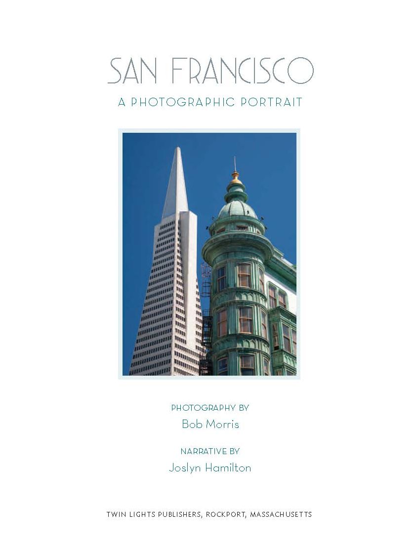 San Francisco: A Photographic Portrait