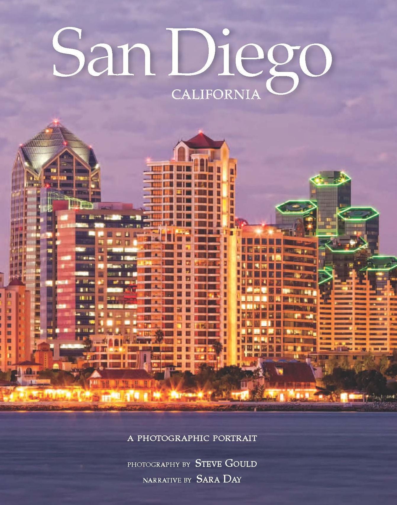 San Diego, California: A Photographic Portrait