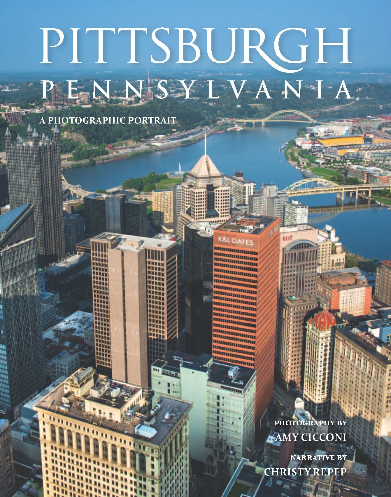 Pittsburgh, PA: A Photographic Portrait