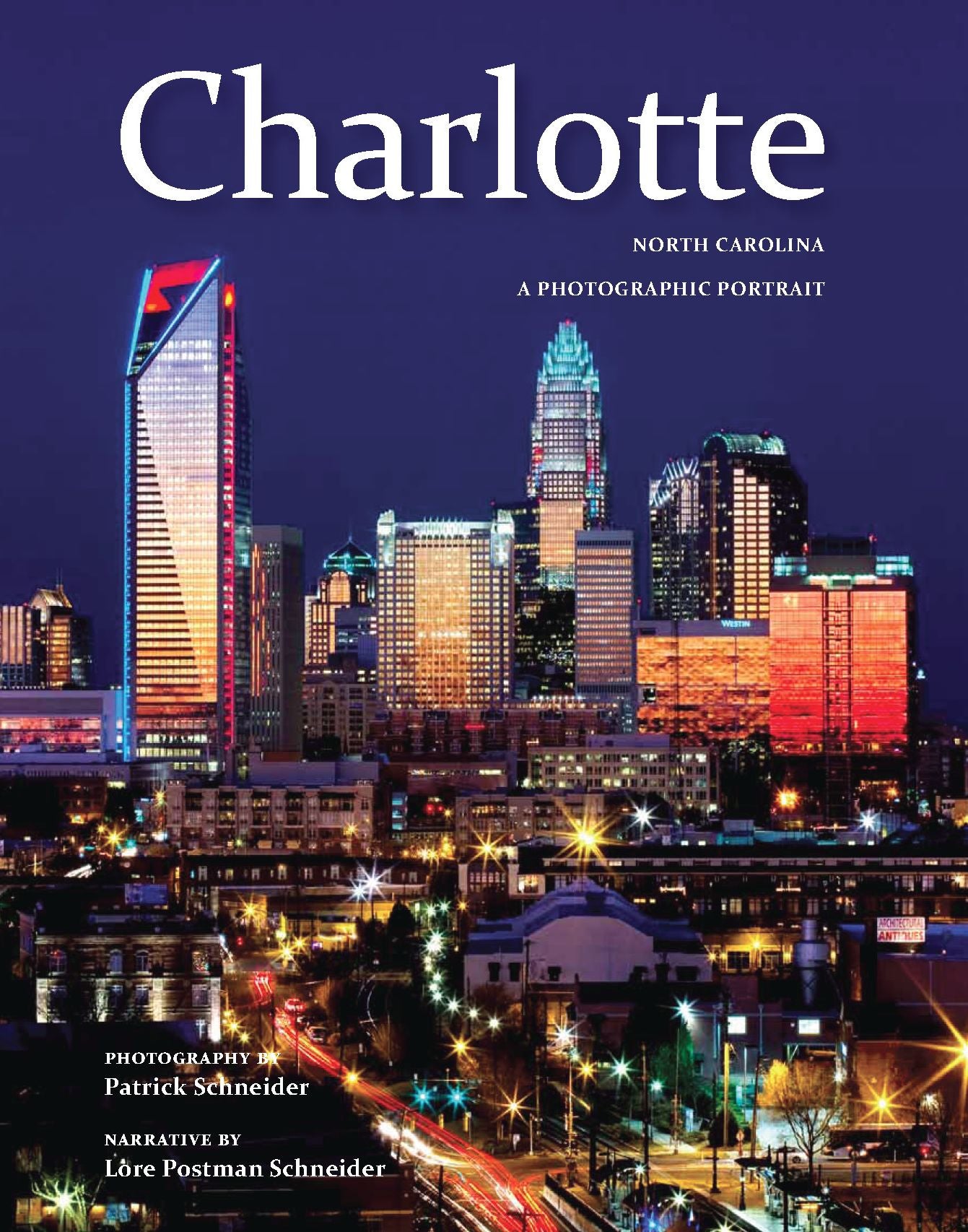 Charlotte, NC: A Photographic Portrait