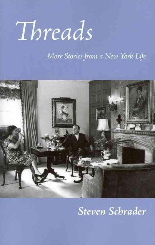 Threads: More Stories from a New York Life