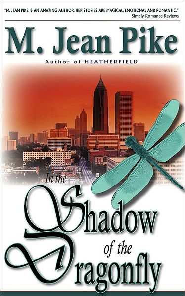 In The Shadow Of The Dragonfly