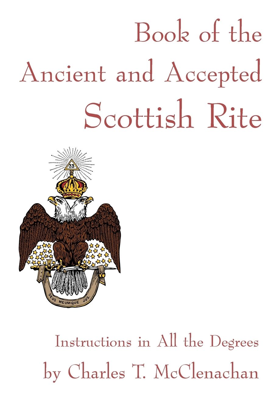 Book Of The Ancient And Accepted Scottish Rite