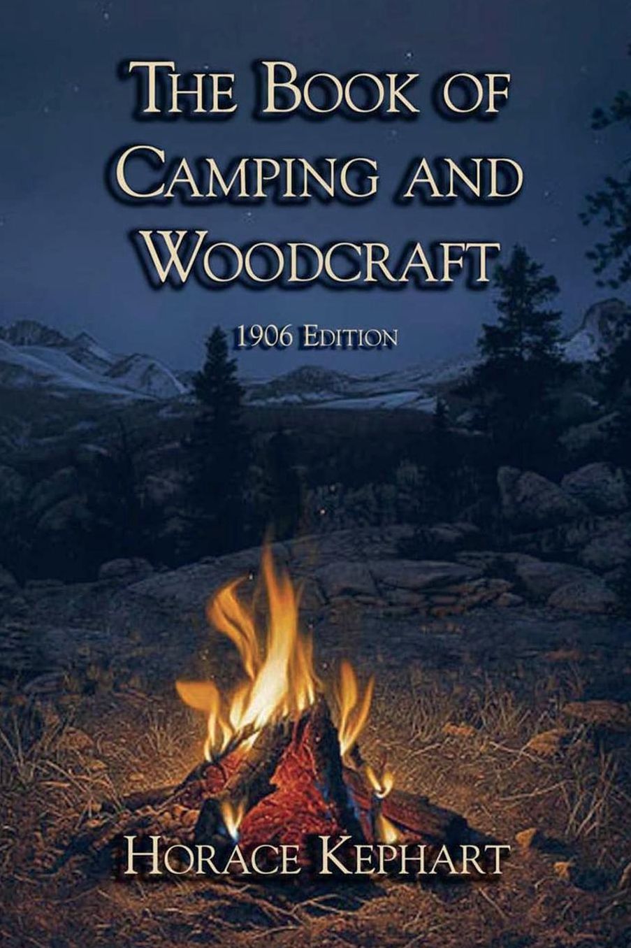 The Book of Camping & Woodcraft