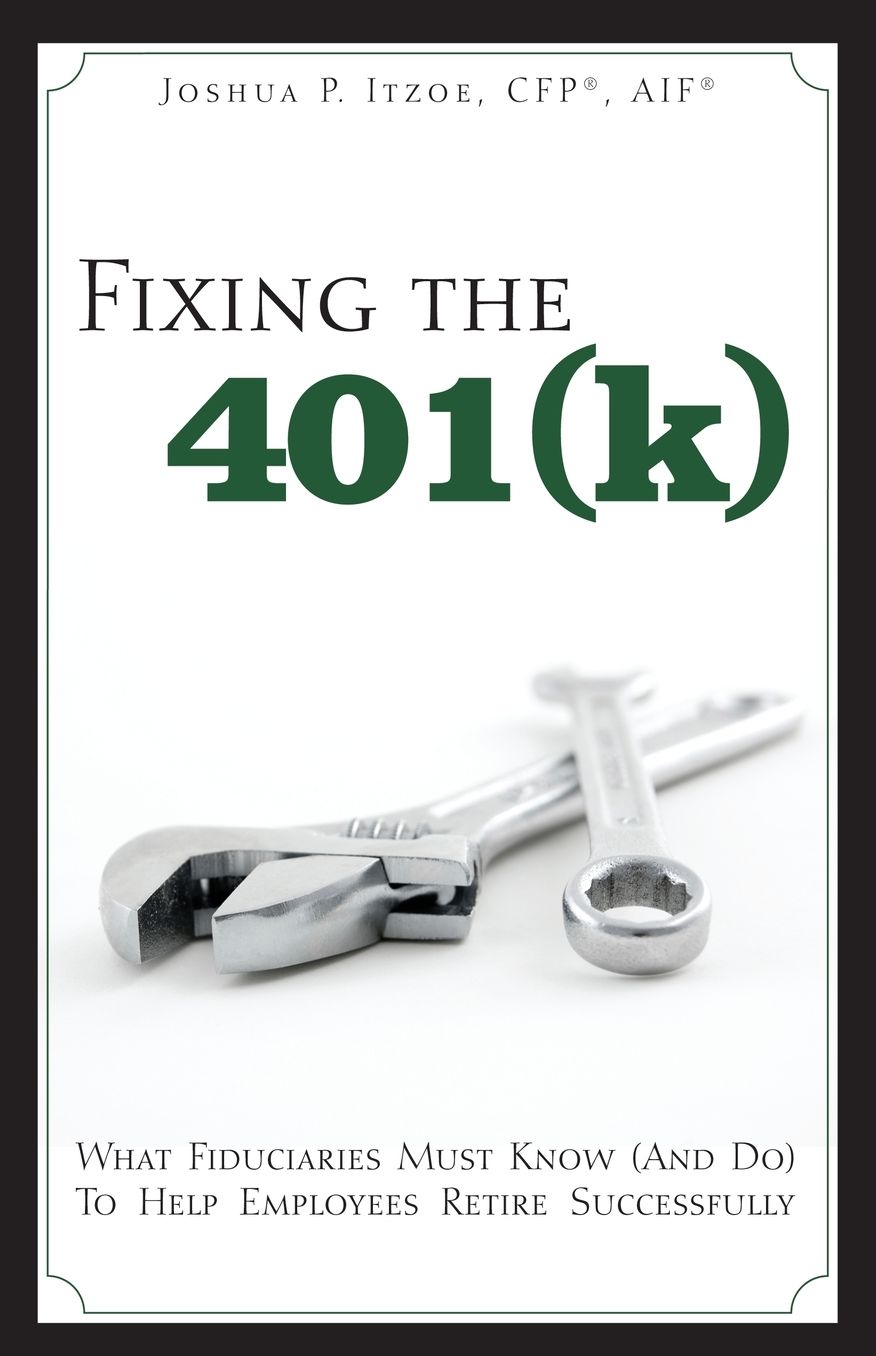 Fixing The 401(K)