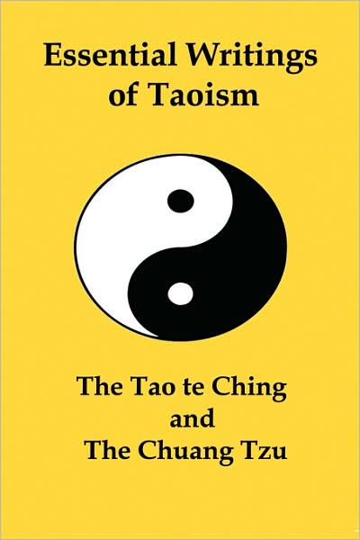 Essential Writings Of Taoism