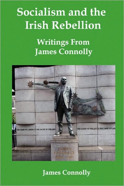Socialism And The Irish Rebellion