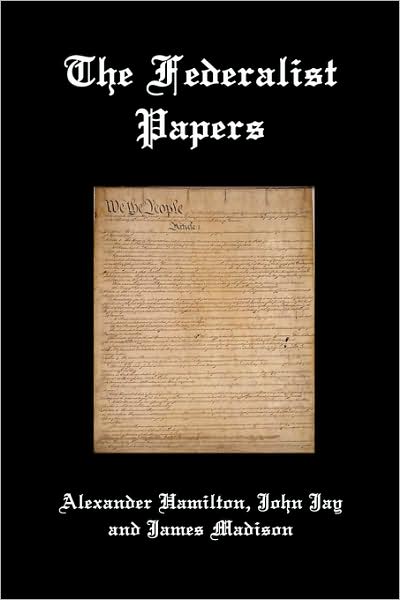 The Federalist Papers