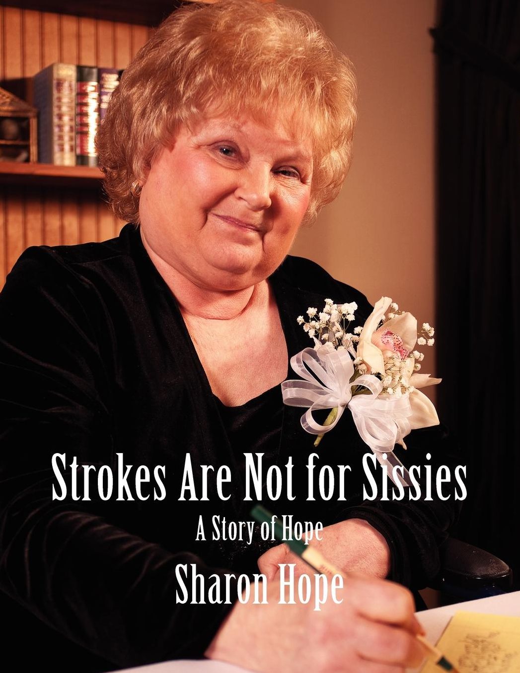 STROKES ARE NOT FOR SISSIES