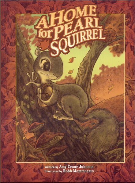 A Home for Pearl Squirrel