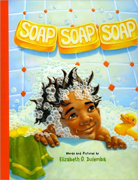 Soap, Soap, Soap