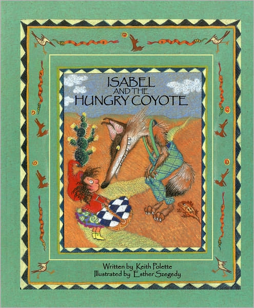 Isabel and the Hungry Coyote