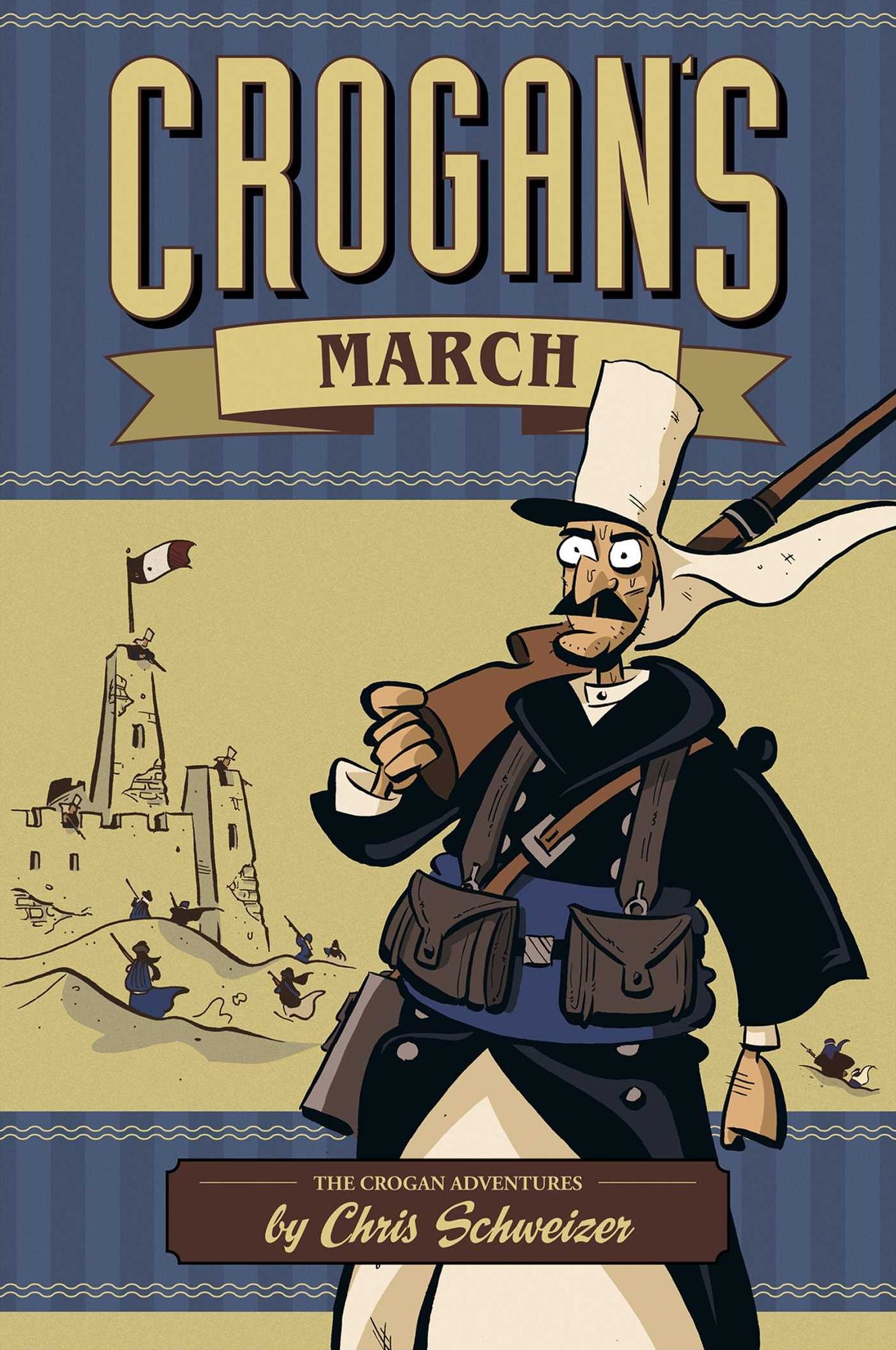 Crogan's March (Crogan's Adventures #2)