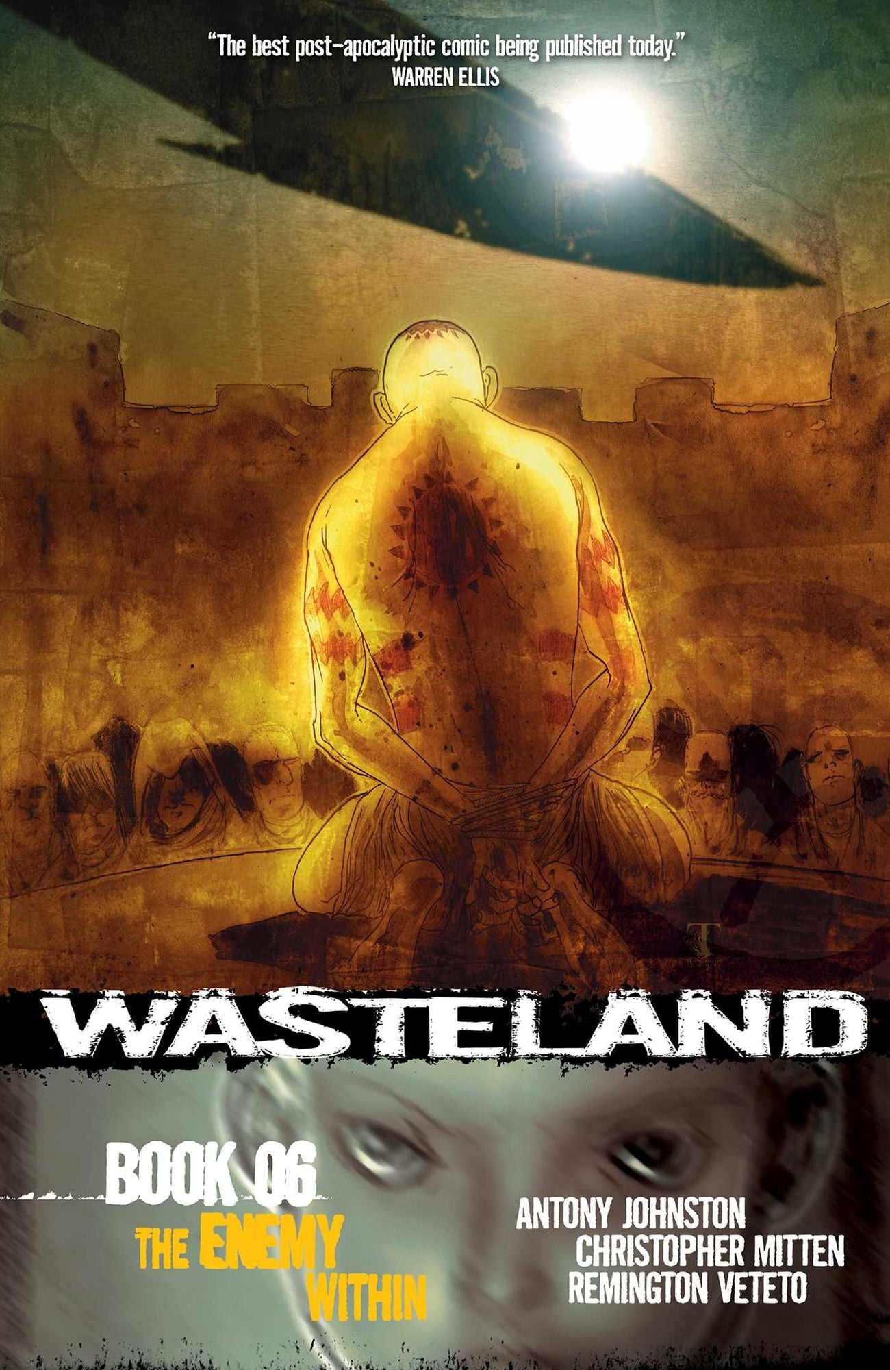 Wasteland, Book 6: The Enemy Within