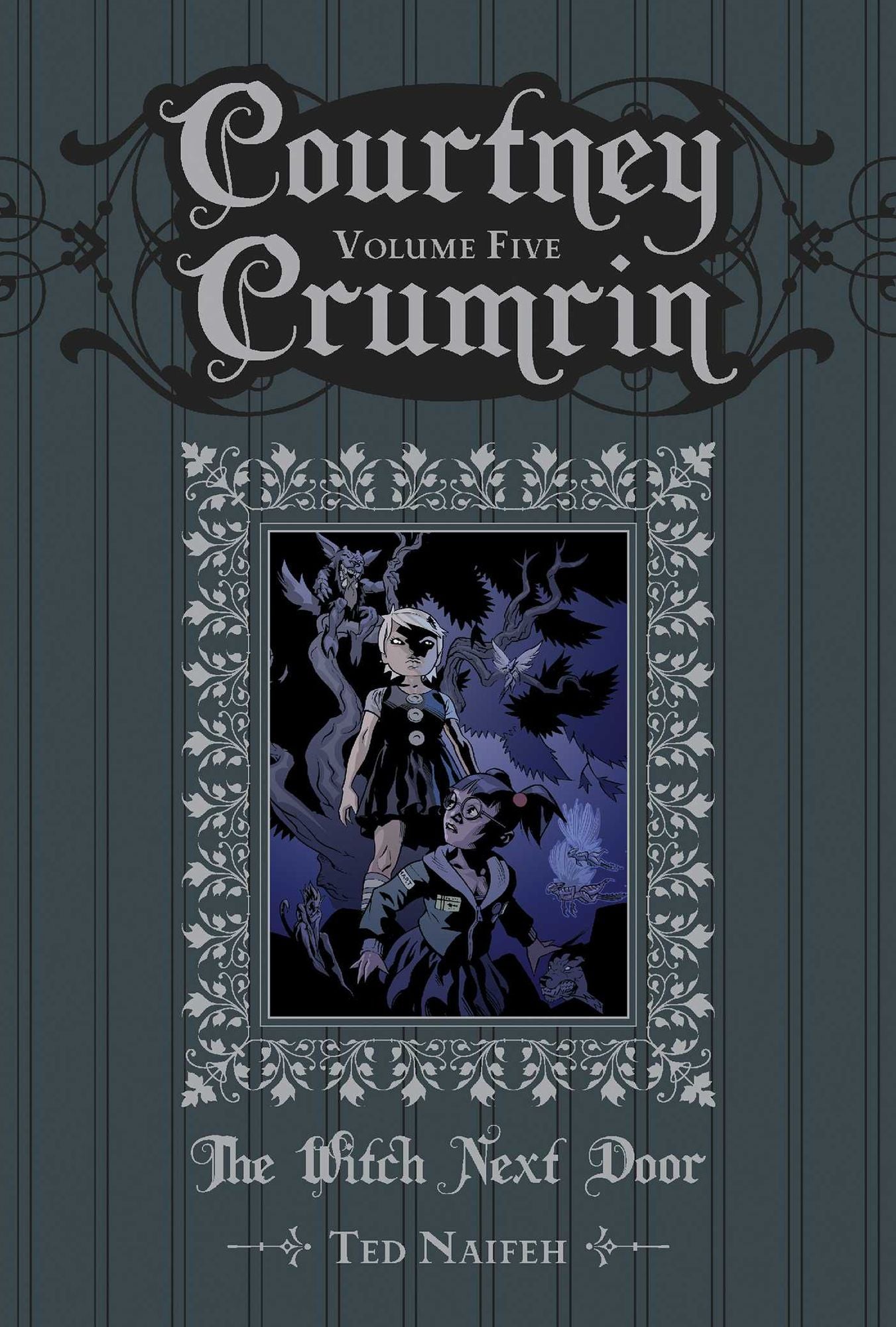Courtney Crumrin, Volume 5: The Witch Next Door