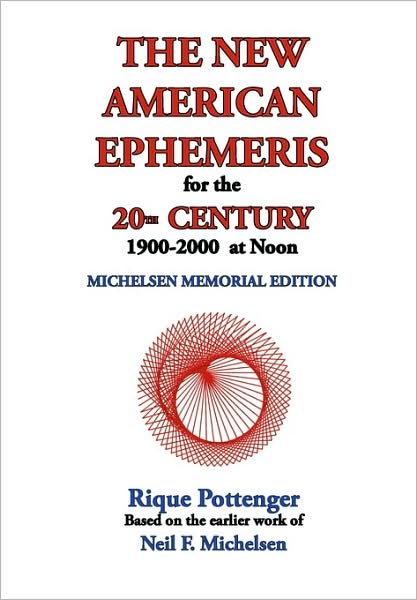 The American Ephemeris for the 20th Century, 1900-2000 at Noon