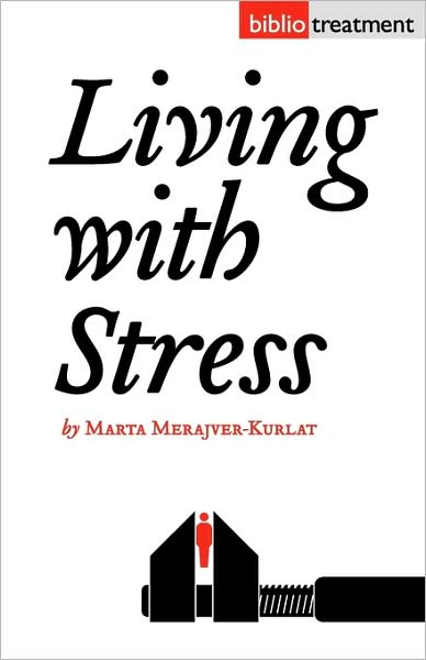 Living With Stress