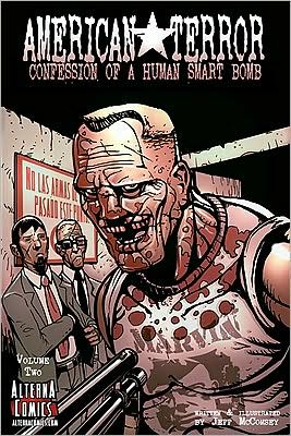 American Terror: Volume 2: Confession of a Human Smart Bomb