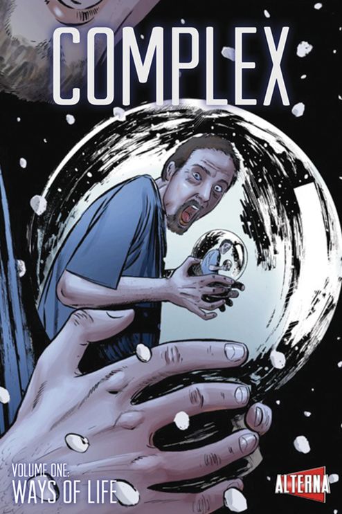 Complex: Vol. 1: Ways of Life
