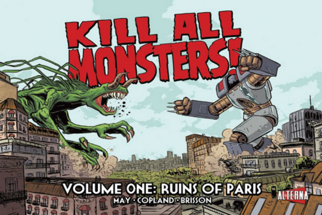 Kill All Monsters!: Vol.1 Ruins of Paris