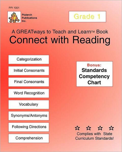 Connect with Reading Grade 1: GREATways to Teach and Learn