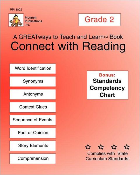Connect with Reading Grade 2: GREATways to Teach and Learn