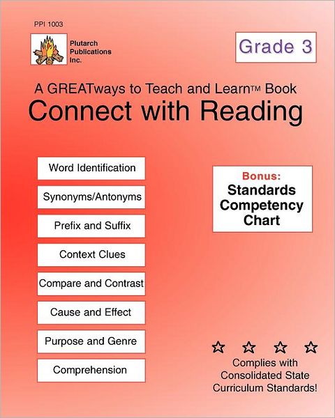 Connect with Reading Grade 3: GREATways to Teach and Learn