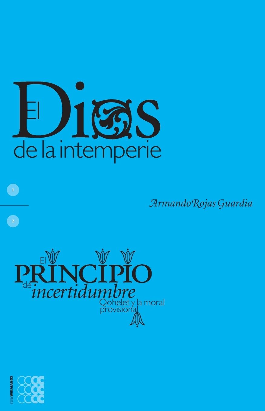 El Dios de la intemperie. El Principio de incertidumbre