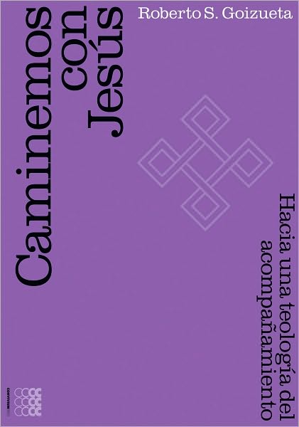 Caminemos con Jesus. Hacia una teologia hispano-latina del acompanamiento