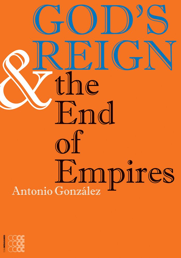 God`s Reign and the end of Empires