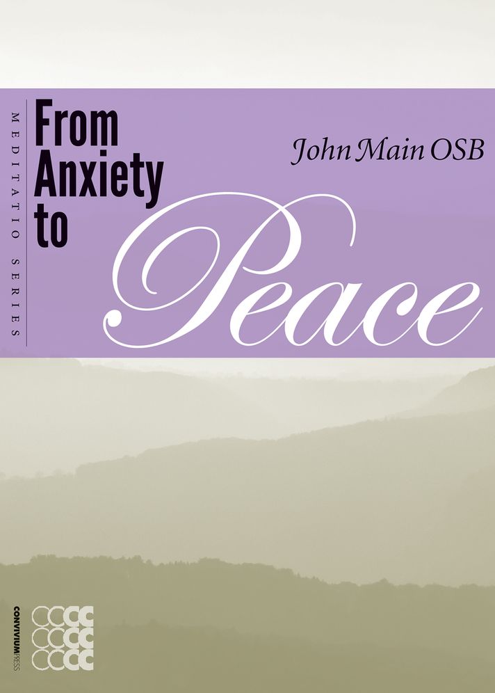 From Anxiety to Peace