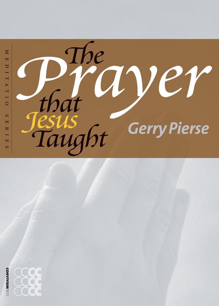 The Prayer that Jesus Taught