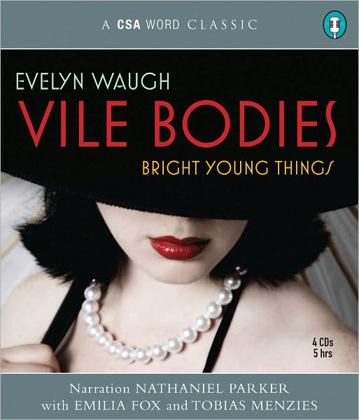 Vile Bodies