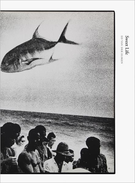 Ed van der Elsken: Sweet Life: Books on Books No. 13