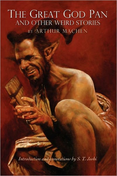The Great God Pan And Other Weird Stories