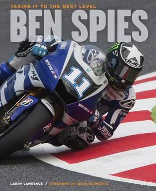 Ben Spies: Taking It to the Next Level