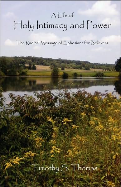 A Life of Holy Intimacy and Power