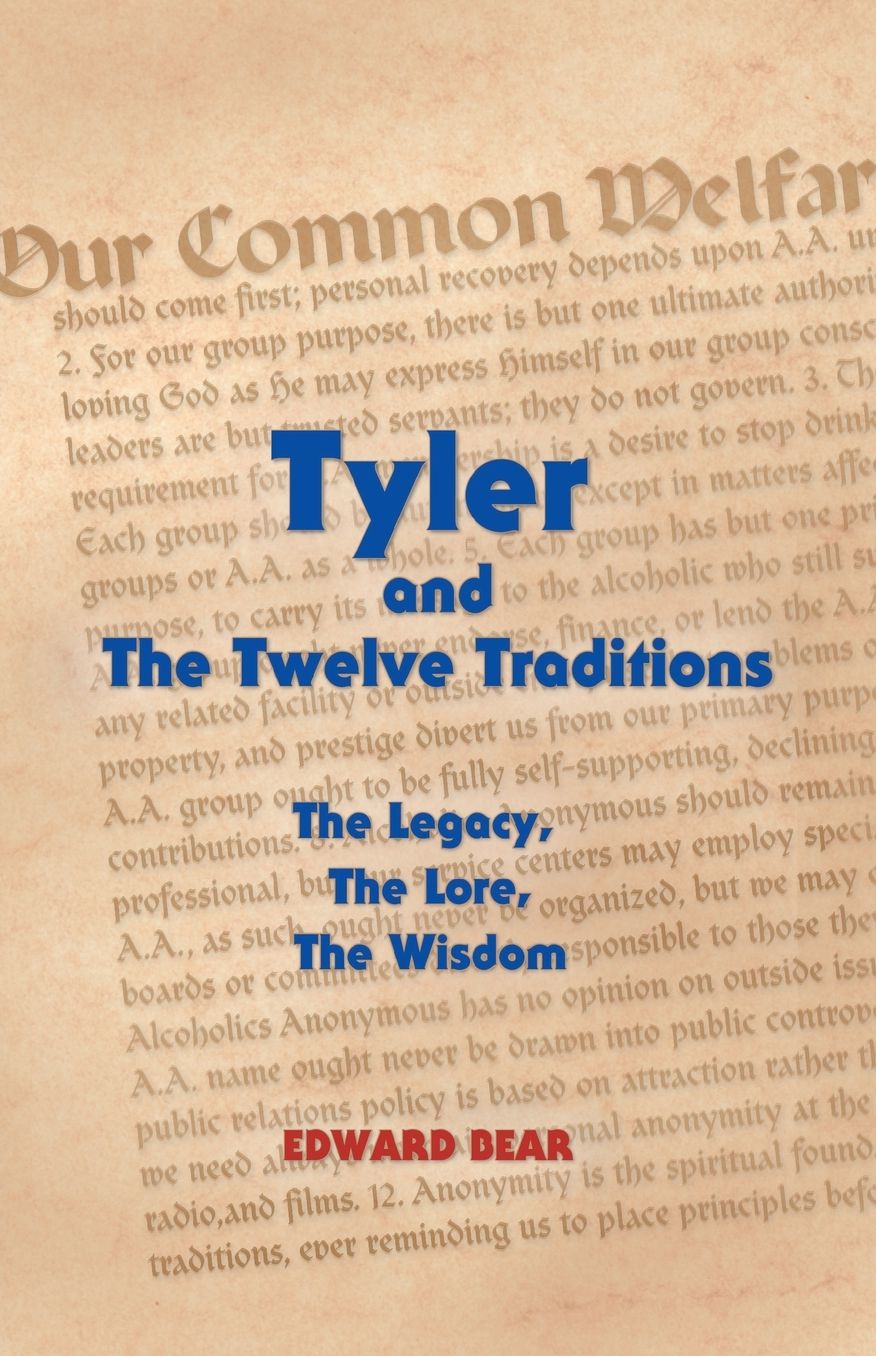 Tyler And The Twelve Traditions