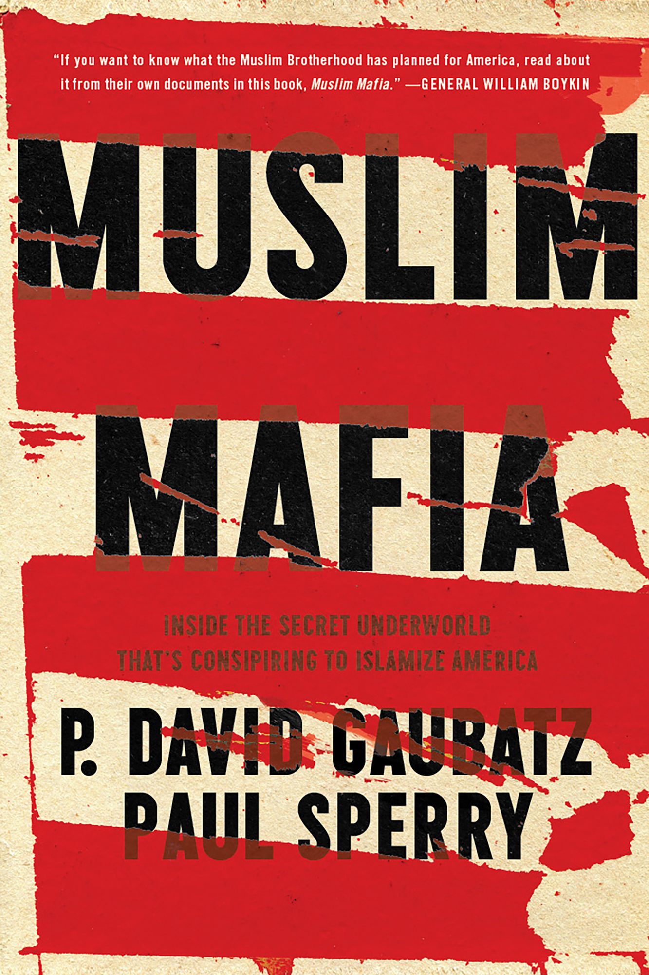 Muslim Mafia: Inside the Secret Underworld that's Conspiring to Islamize America